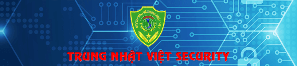 DỊCH VỤ BẢO VỆ TRUNG NHẬT VIỆT